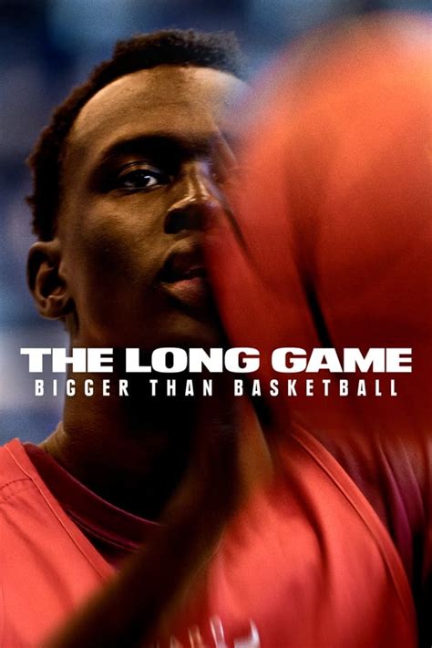 the long game: bigger than basketball solarmovie